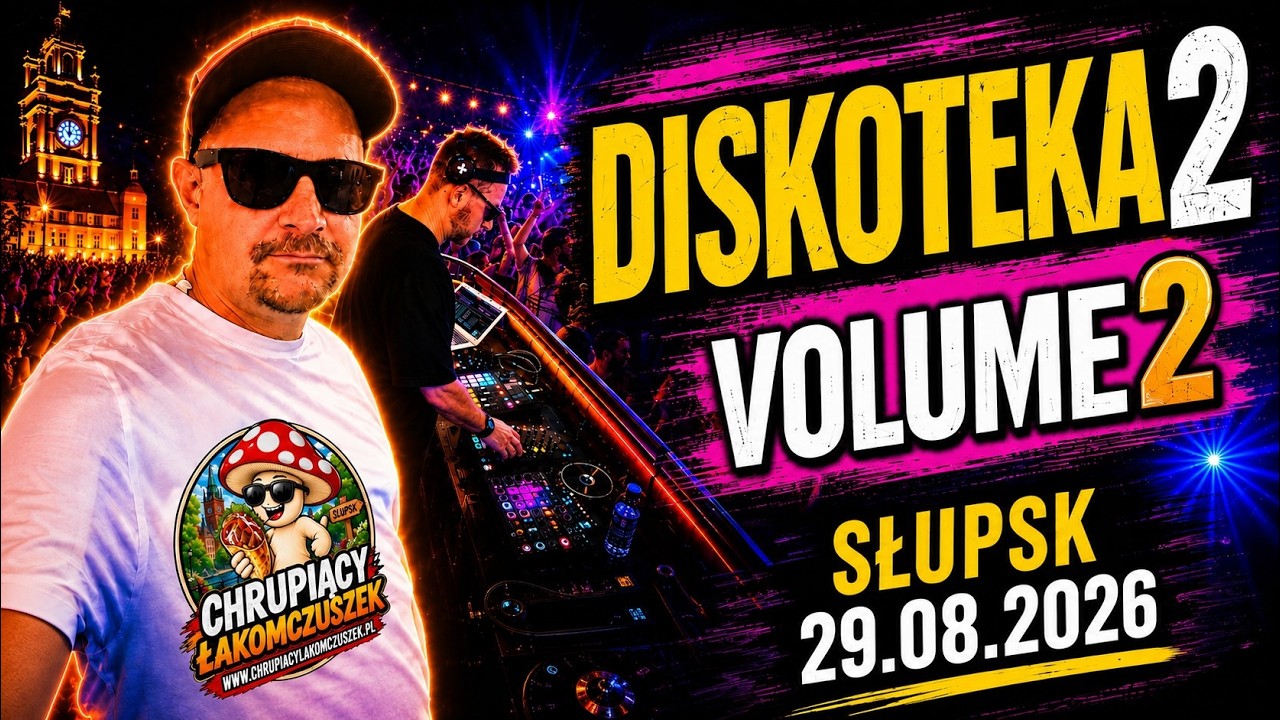 Diskoteka - Słupsk 29.08.2026